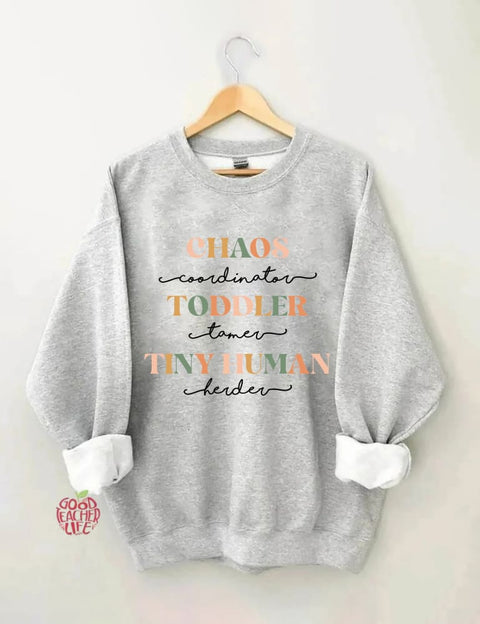 Chaos Coordinator Funny Mom Sweatshirt