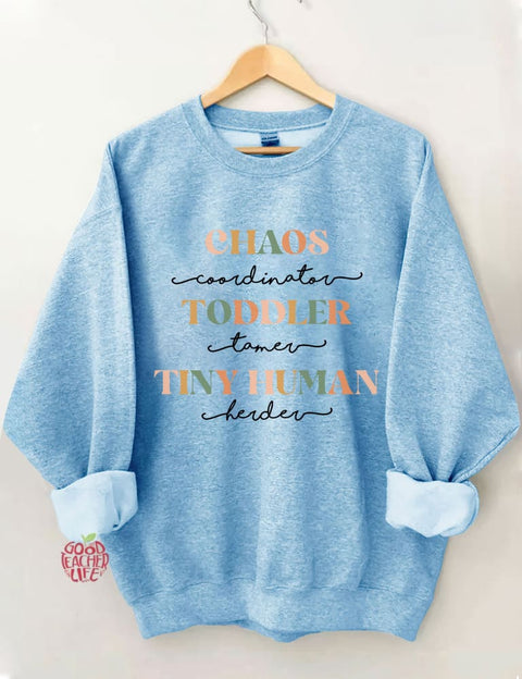 Chaos Coordinator Funny Mom Sweatshirt