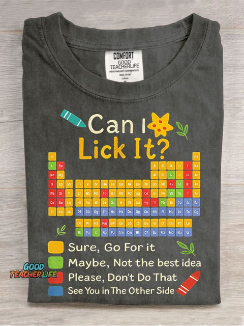 Can I Lick It Teacher Casual Print T-shirt