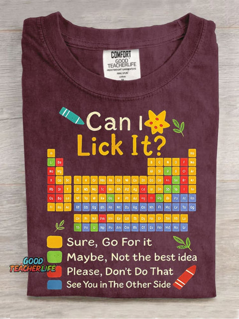Can I Lick It Teacher Casual Print T-shirt
