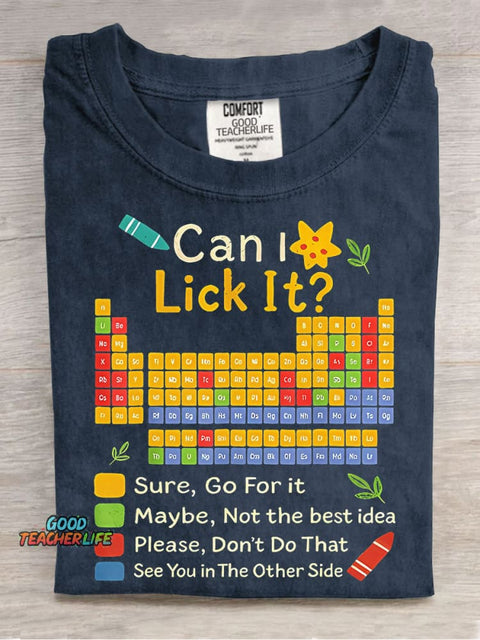 Can I Lick It Teacher Casual Print T-shirt