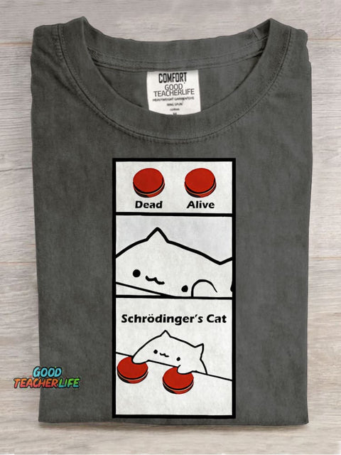 Schrodinger's Cat Funny Teacher Casual Print T-shirt