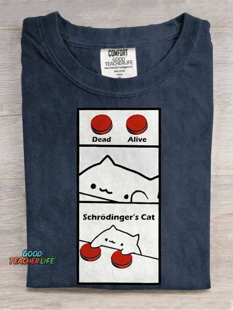 Schrodinger's Cat Funny Teacher Casual Print T-shirt