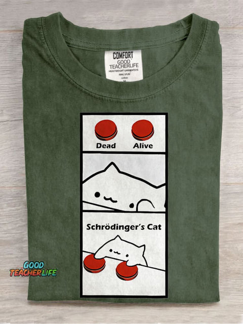 Schrodinger's Cat Funny Teacher Casual Print T-shirt