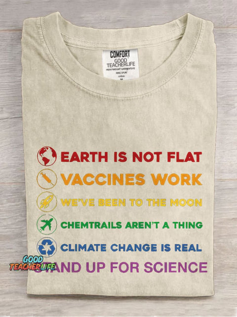 Earth Is Not Flat Stand Up For Science Teacher Casual Print T-shirt