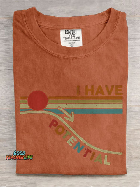 I Have Potential Science Teacher Casual Print T-shirt
