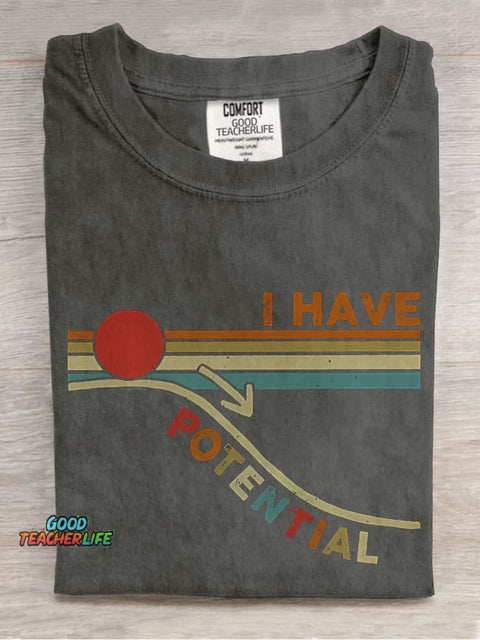 I Have Potential Science Teacher Casual Print T-shirt