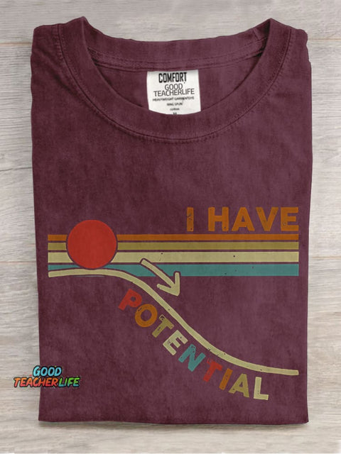 I Have Potential Science Teacher Casual Print T-shirt