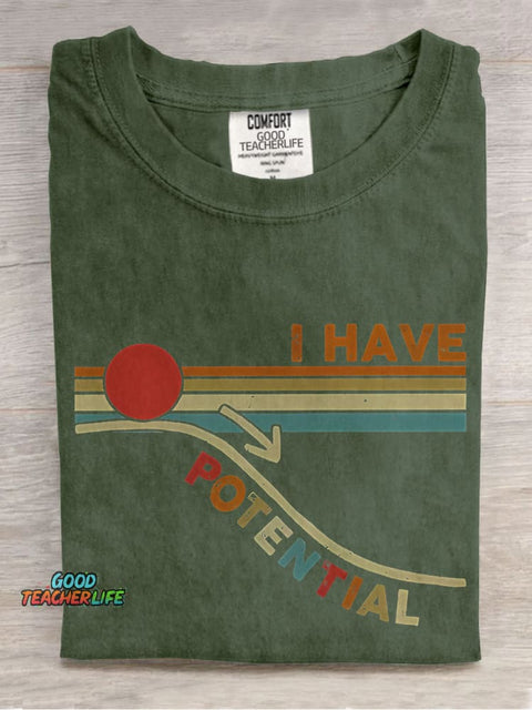 I Have Potential Science Teacher Casual Print T-shirt
