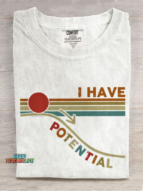 I Have Potential Science Teacher Casual Print T-shirt