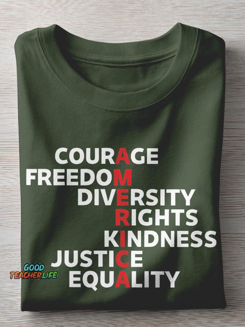 Courage Freedom Diversity Right Kindness Justice Equality America Teacher Casual Print T-shirt