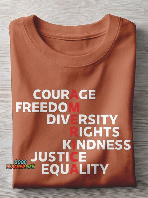 Courage Freedom Diversity Right Kindness Justice Equality America Teacher Casual Print T-shirt