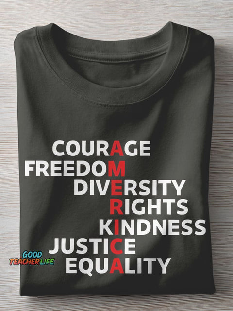 Courage Freedom Diversity Right Kindness Justice Equality America Teacher Casual Print T-shirt