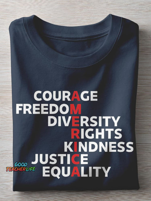 Courage Freedom Diversity Right Kindness Justice Equality America Teacher Casual Print T-shirt