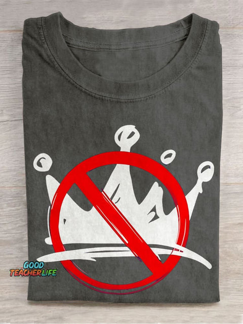 No King Teacher Casual Print T-shirt
