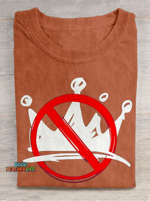 No King Teacher Casual Print T-shirt
