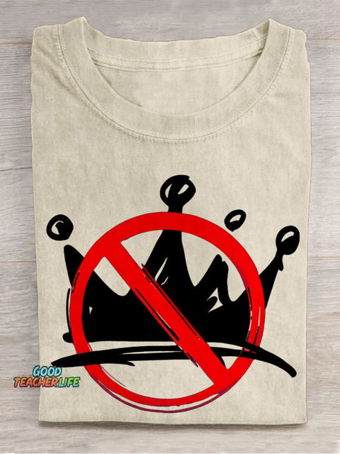 No King Teacher Casual Print T-shirt