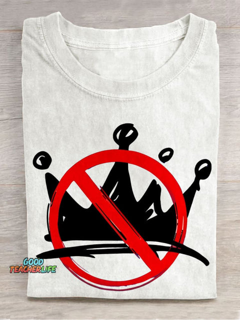 No King Teacher Casual Print T-shirt