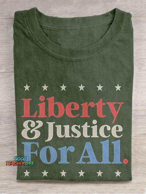 Liberty And Justice For All Teacher Casual Print T-shirt