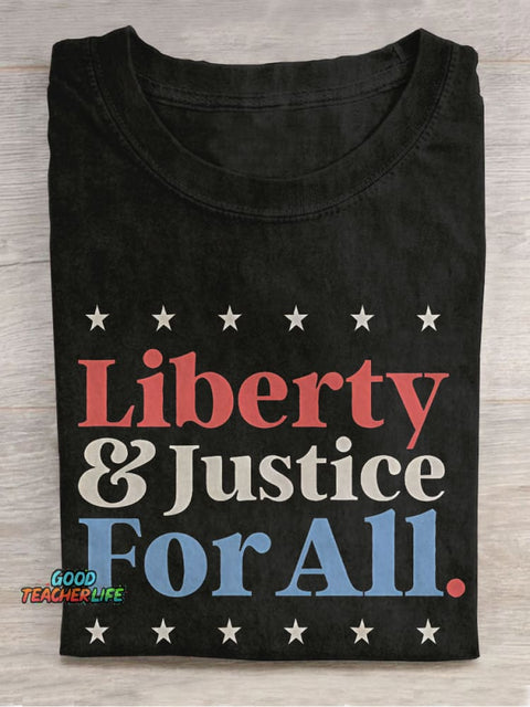 Liberty And Justice For All Teacher Casual Print T-shirt