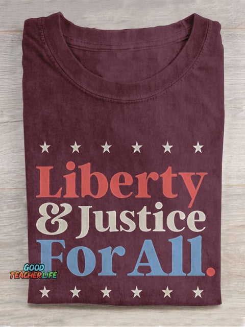 Liberty And Justice For All Teacher Casual Print T-shirt