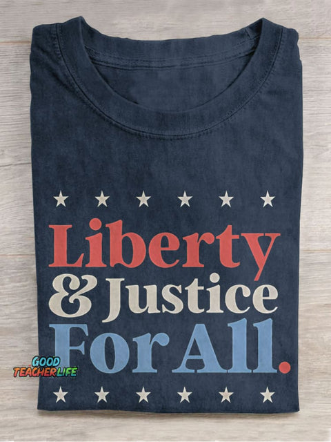 Liberty And Justice For All Teacher Casual Print T-shirt
