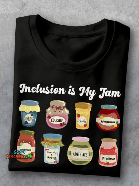 Inclusion Neurodiversity Inclusion Is My Jam Special Education Teacher Autism Awareness Casual Print T-shirt