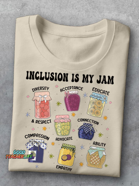 Inclusion Is My Jam Special Education Teacher Autism Teacher Casual Print T-shirt