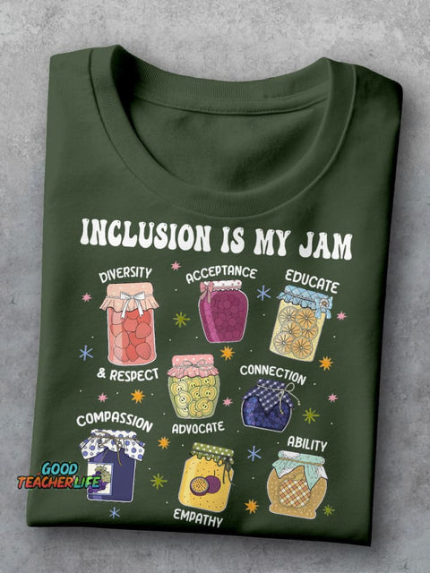 Inclusion Is My Jam Special Education Teacher Autism Teacher Casual Print T-shirt