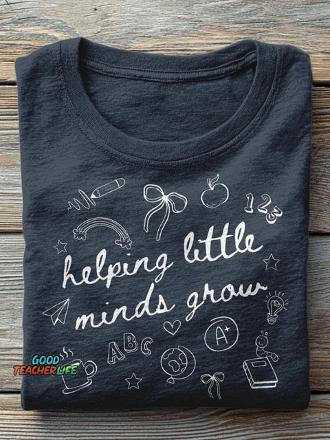 Helping Little Minds Graw Kindergarten Teacher Casual Print T-shirt