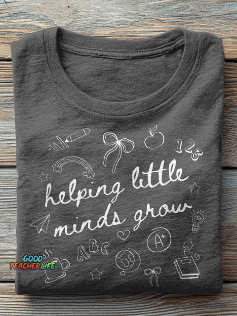 Helping Little Minds Graw Kindergarten Teacher Casual Print T-shirt