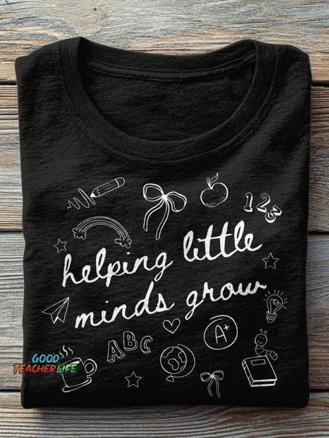 Helping Little Minds Graw Kindergarten Teacher Casual Print T-shirt