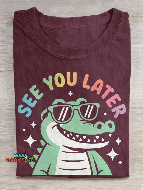 Funny Last Day of School Teacher Casual Print T-shirt