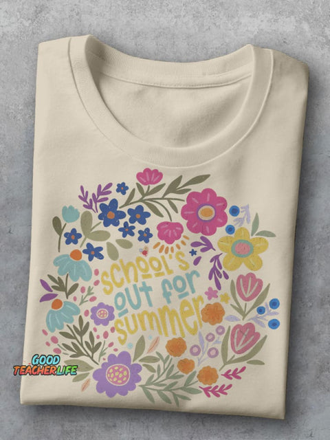 Last Day Of School School's Out for Summer Flowers Casual Print T-shirt