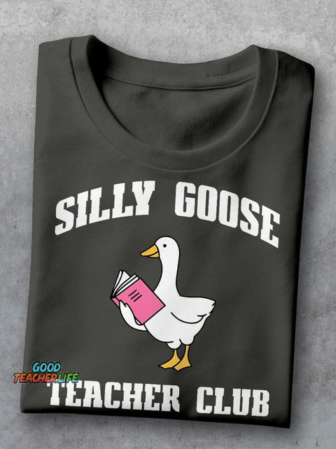 Cute Teacher Silly Goose Teacher Club Casual Print T-shirt