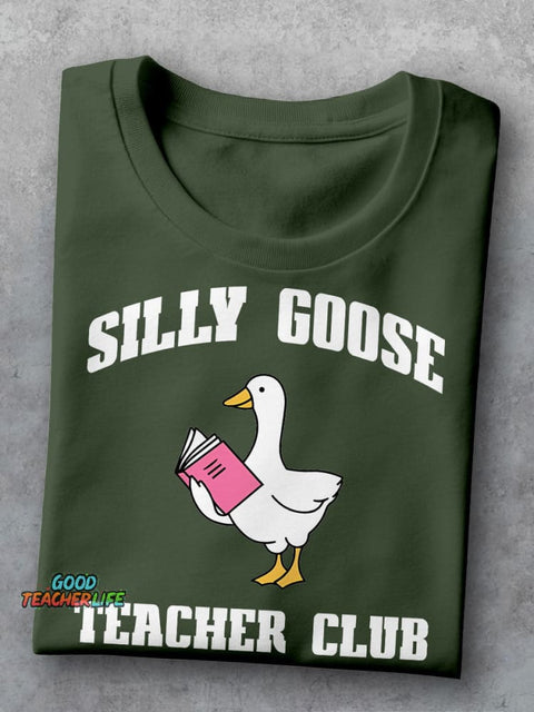 Cute Teacher Silly Goose Teacher Club Casual Print T-shirt