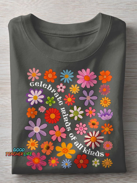Celebrate Minds of All Kinds Autism Awareness SPED Teacher Special Education Teacher Casual Print T-shirt