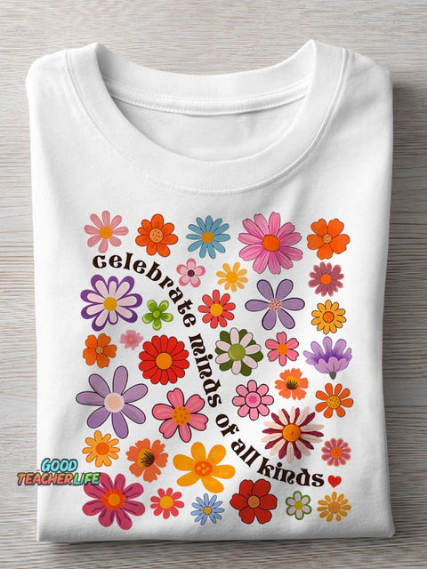 Celebrate Minds of All Kinds Autism Awareness SPED Teacher Special Education Teacher Casual Print T-shirt