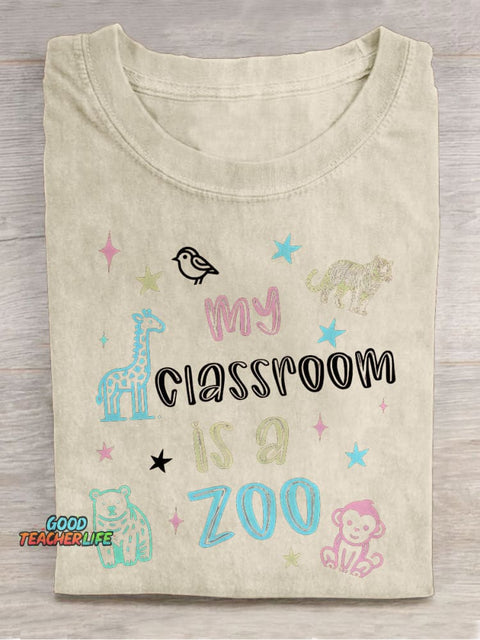 My Classroom Is A Zoo Back To School Teacher Casual Print T-shirt