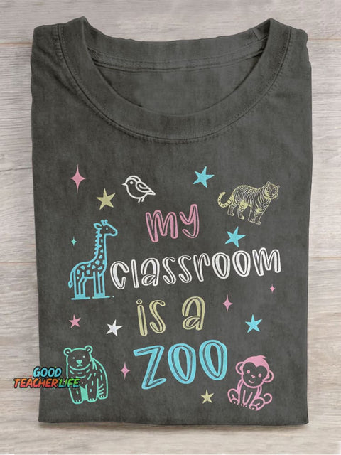 My Classroom Is A Zoo Back To School Teacher Casual Print T-shirt
