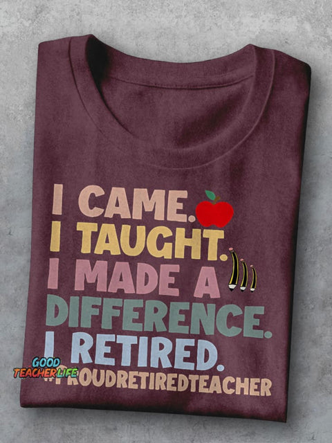 Retired Teacher Day Casual Print T-shirt