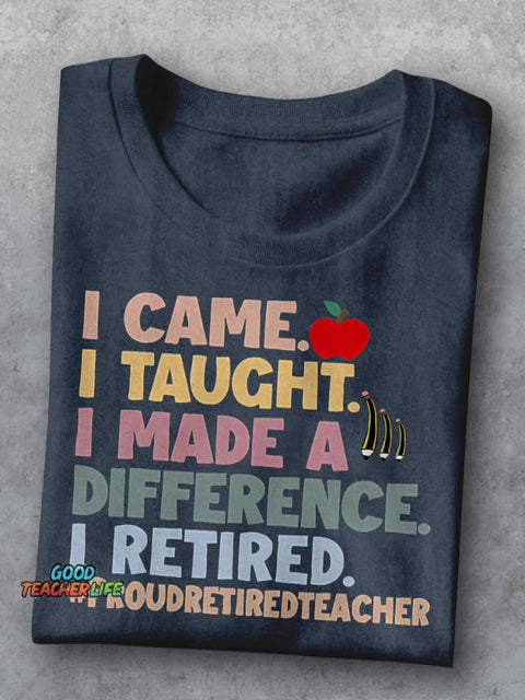 Retired Teacher Day Casual Print T-shirt
