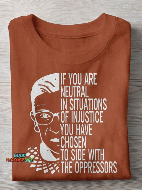 If You Are Neutral Teacher Casual Print T-shirt