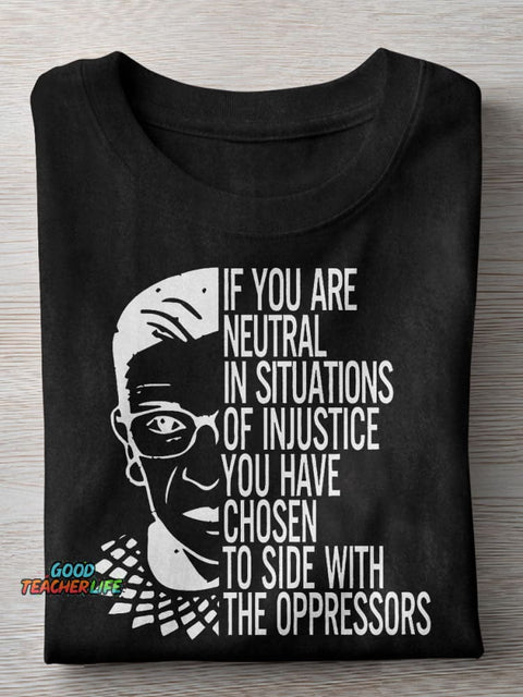If You Are Neutral Teacher Casual Print T-shirt
