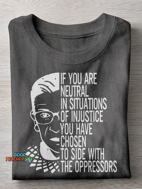If You Are Neutral Teacher Casual Print T-shirt