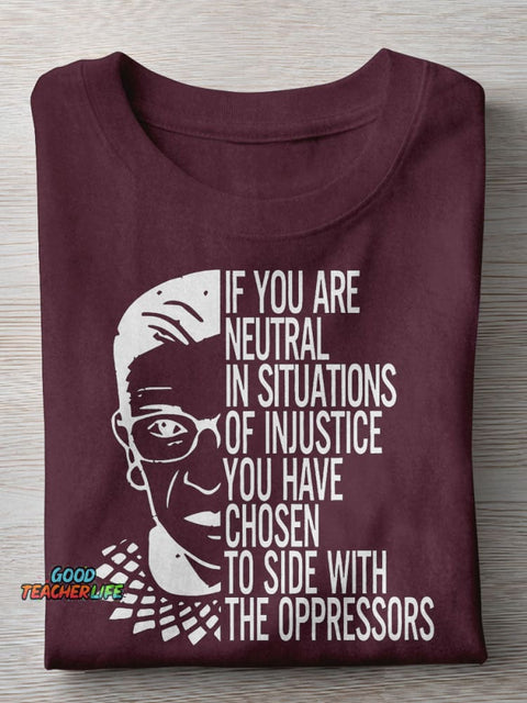 If You Are Neutral Teacher Casual Print T-shirt