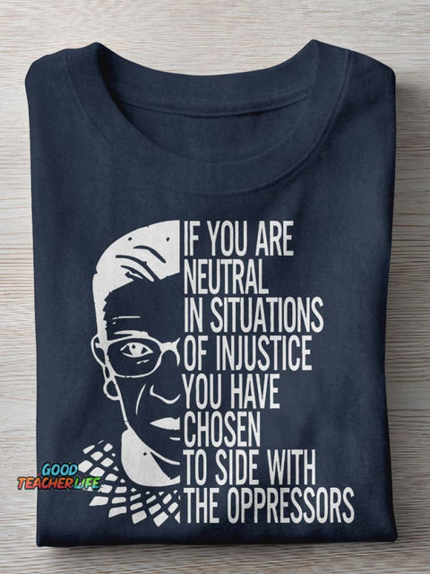If You Are Neutral Teacher Casual Print T-shirt