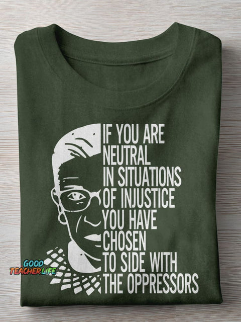If You Are Neutral Teacher Casual Print T-shirt