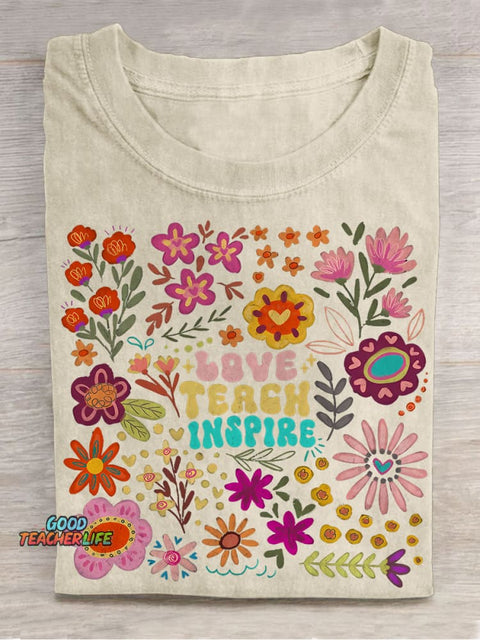 Love Teach Inspire Summer Floral Back To School Teacher Casual Print T-shirt