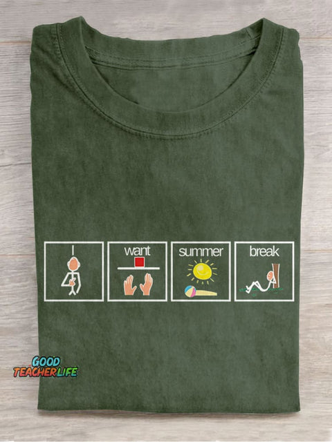 I Want Summer Break Summer Break Casual Print T-shirt